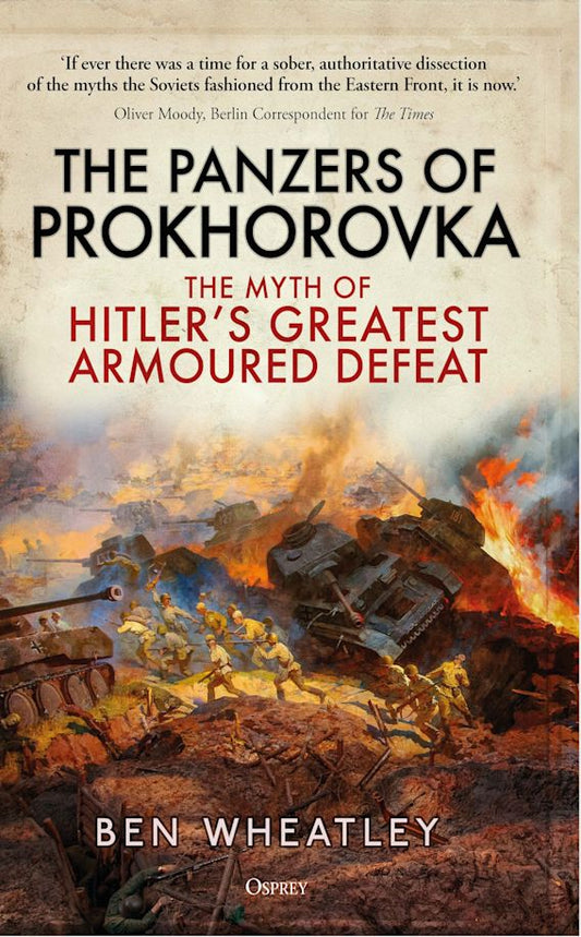 The Panzers of Prokhorovka (HC)