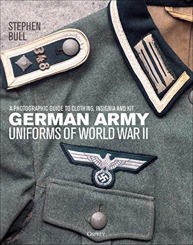 German Army Uniforms of WWII