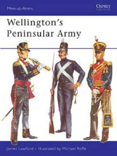 WELLINGTON'S PENINSULAR ARMY