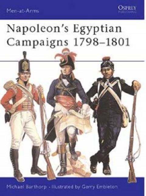 Napoleons Egyptian Camp. 1798-1801