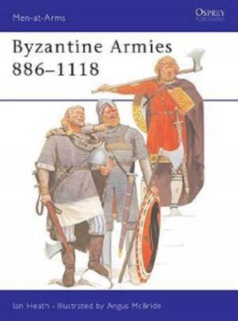 BYZANITINE ARMIES 886-1118