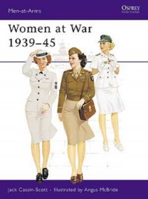 WOMEN AT WAR 1939-45