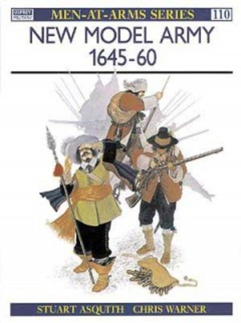 NEW MODEL ARMY 1645-1660