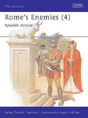 Rome's Enemies (4) Spanish Armies