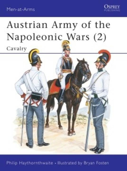 AUSTRIAN ARMY OF NAPOLEONIC WARS CAVALRY