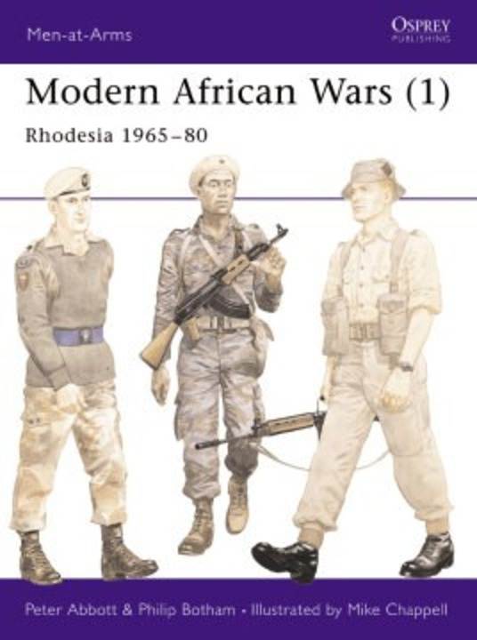 MODERN AFRICAN WARS RHODESIA 1965+1980