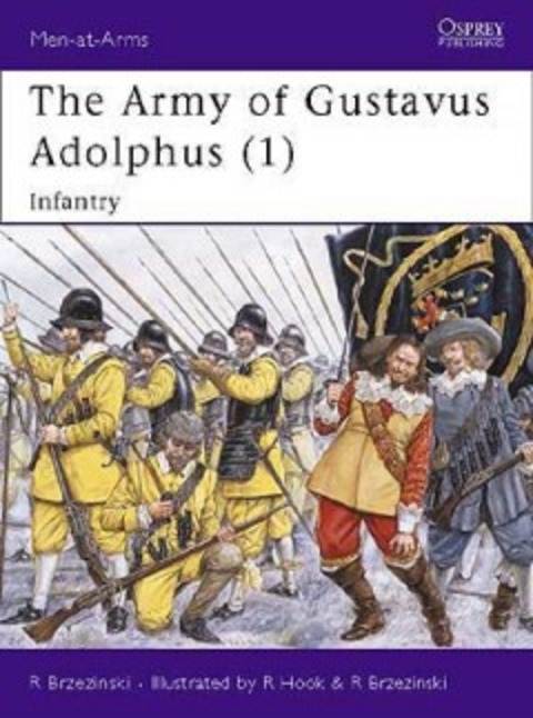 The Army of Gustavus Adolphus (1) Infantry