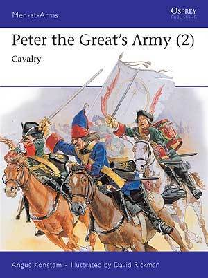 PETER THE GREAT ARMY: CAVALRY