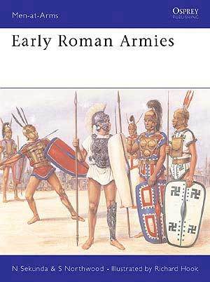 EARLY ROMAN ARMIES 600-300BC