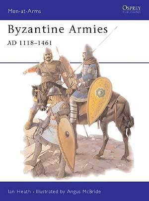 BYZANTINE ARMIES 1118-1462