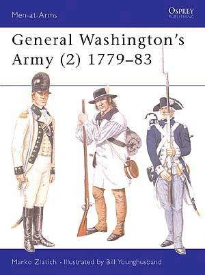 Washington's Army (2) 1779-83