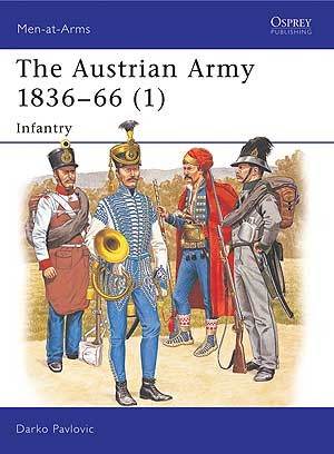 Austrian Army 1836-66 (1): Infantry