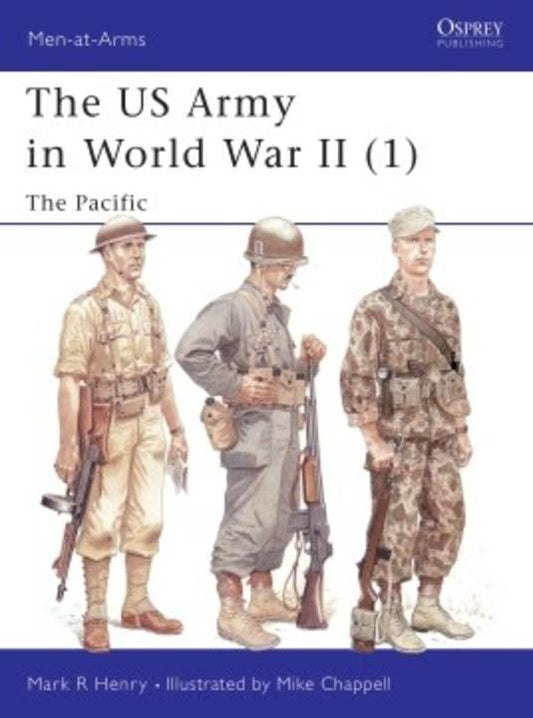 US ARMY IN WWII: THE PACIFIC