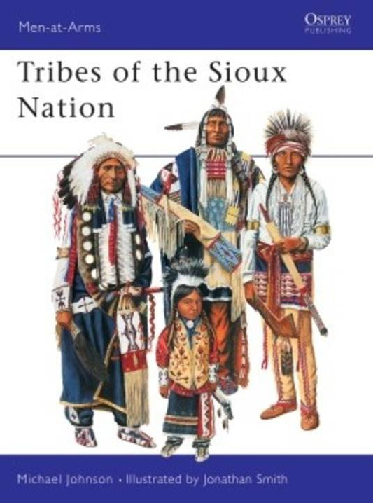 TRIBES OF THE SIOUX NATION