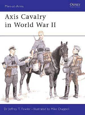 Axis Cavalry of WWII