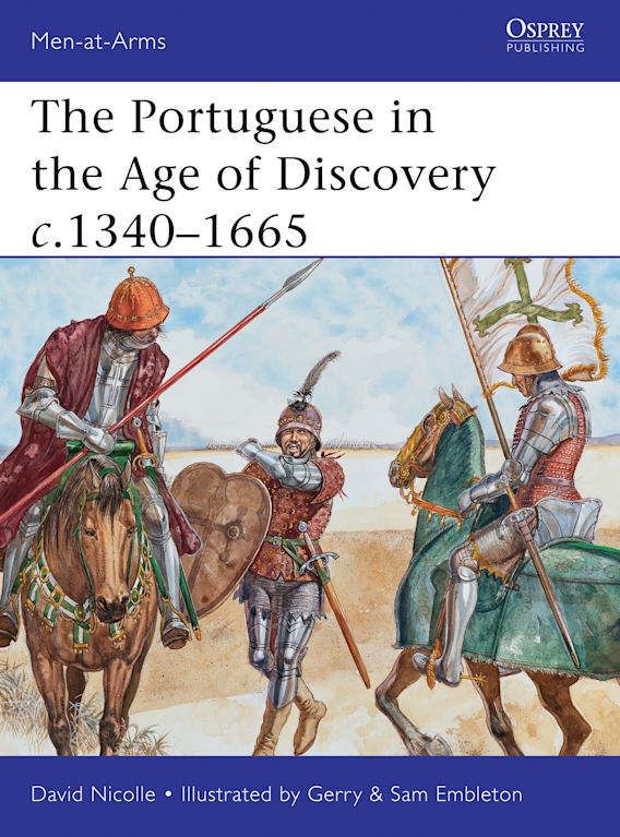 The Portuguese in the Age of Discovery c.1340-1665