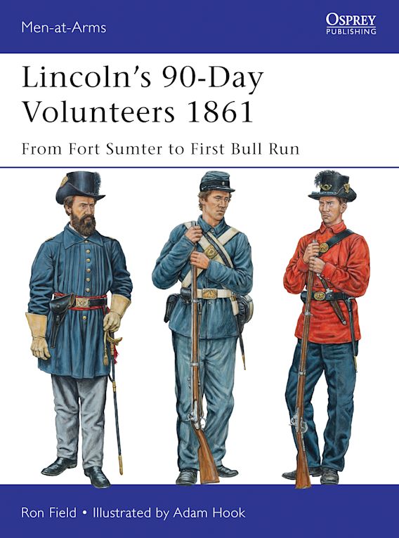 Lincoln's 90-Day Volunteer 1861