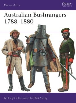 Australian Bushrangers 1788-1880