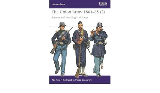 The Union Army 1861-65 (2)