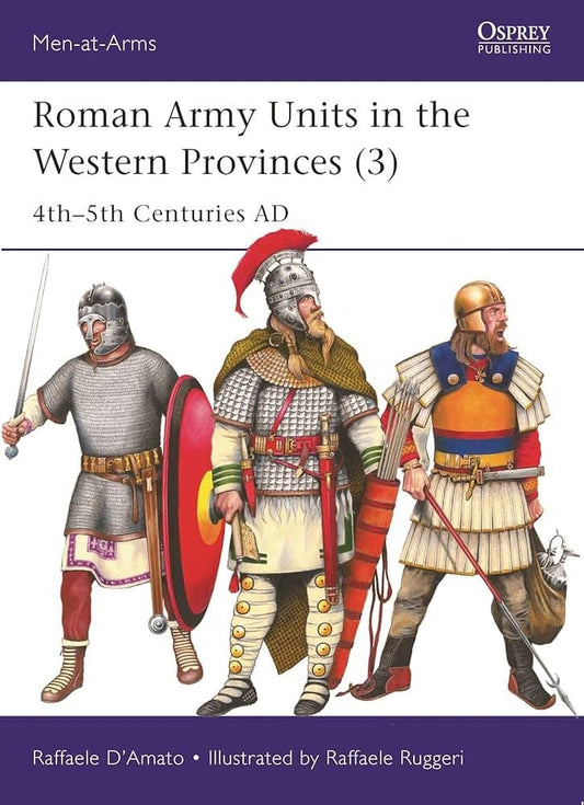 Roman Army Units in the Western Provinces (3)