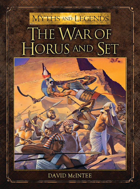 The War Of Horus & Set