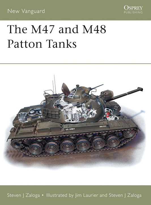 M-47 & M-48 PATTON TANKS