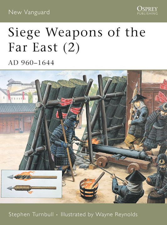 Siege Weapons of the Far East (2): AD 960-16