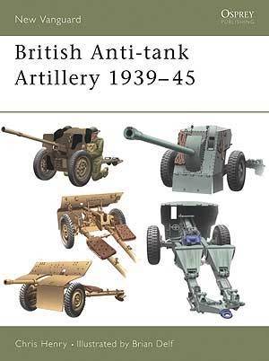 British Anti-Tank Artillery 1939-45