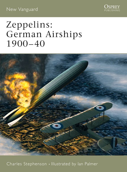 Zeppelins: German Airships 1900-40