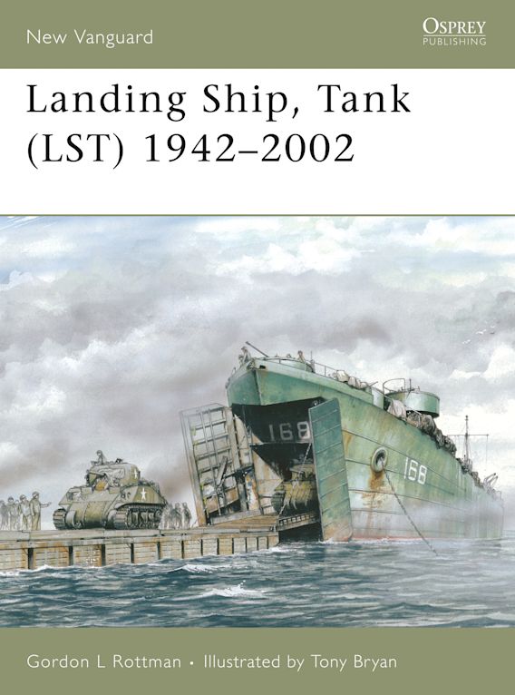 Landing Ship, Tank (LST) 1942-2002