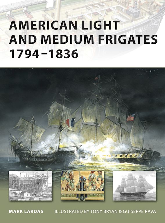 American Light and Medium Frigates 1794-1836