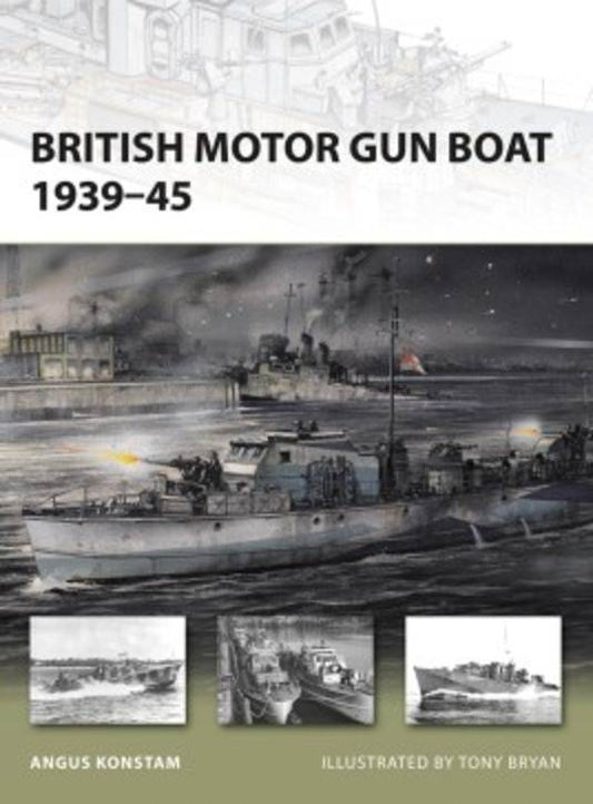 British Motor Gun Boats 1939-45