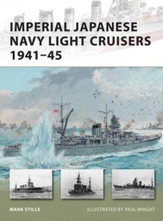 Imperial Japanese Navy Light Cruisers 1941-45