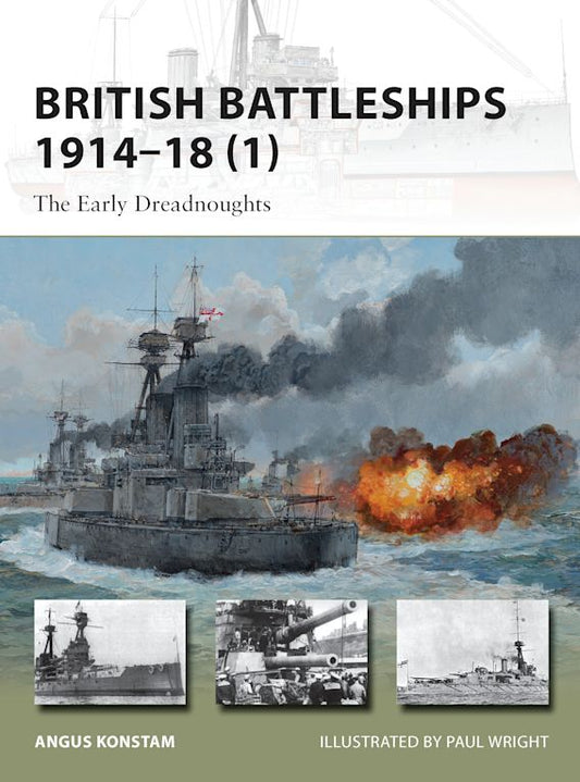 British Battleships 1914-18 (Vol.1)