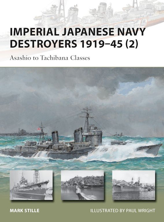 Imperial Japanese Navy Destroyers 1919-45 Vol. 02