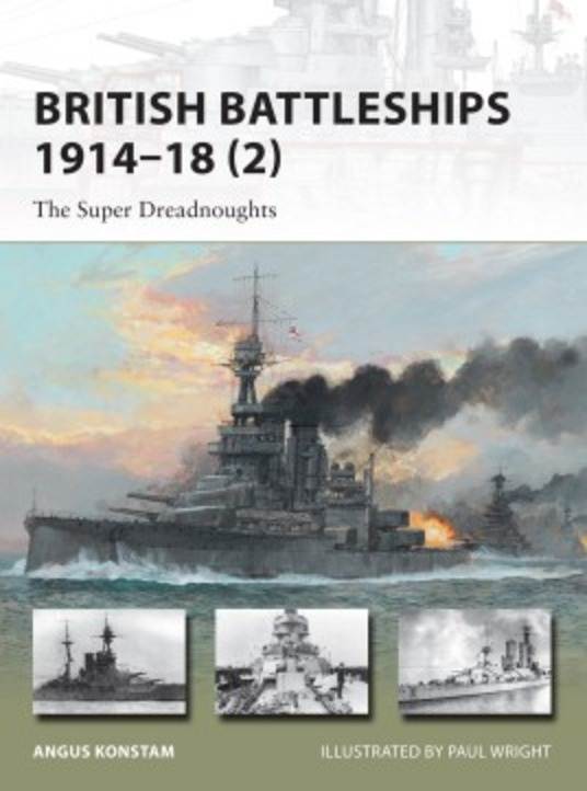 British Battleships 1914-18 Vol. 02