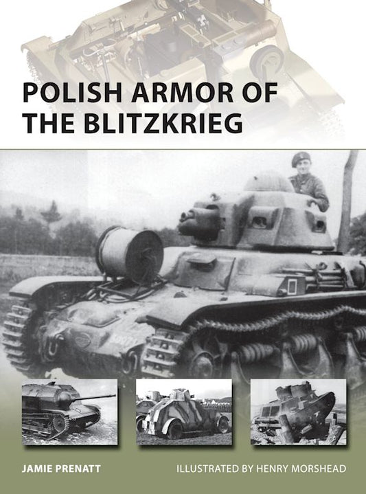 Polish Armor Of The Blitzkrieg