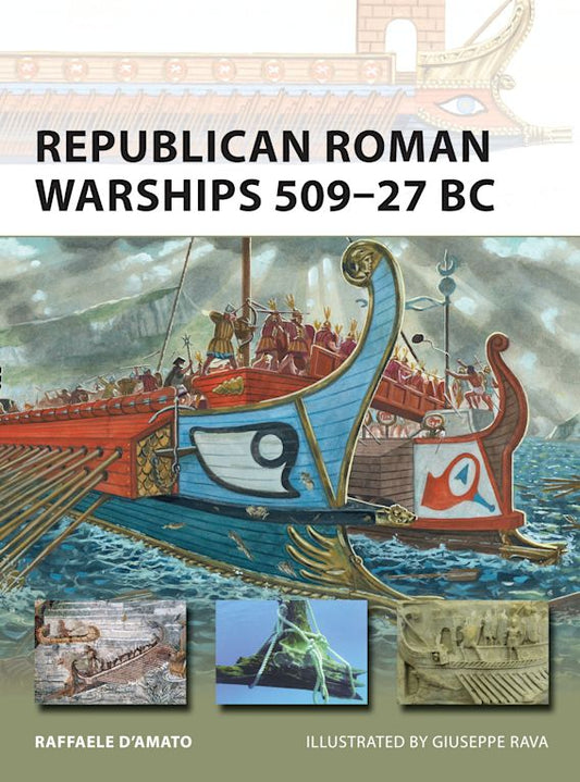 Republic Roman Warships 509-27 BC