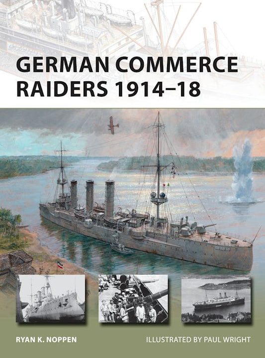 German Commerce Raiders 1914-18