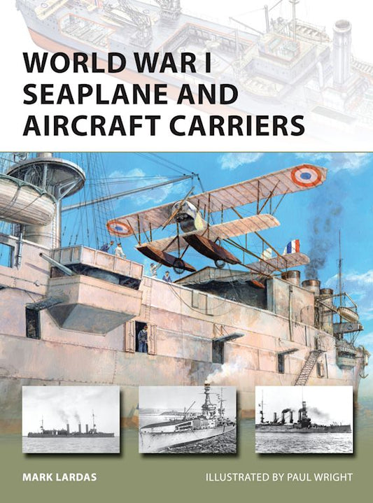 World War 1 Seaplane and Aircraft Carriers