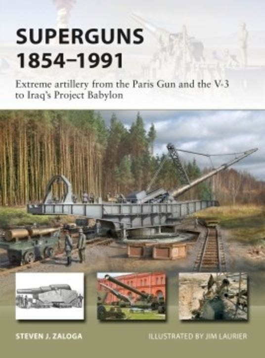 Superguns 1854-1991: Extreme Artillery