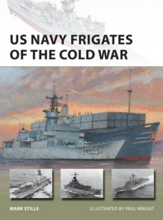 US Navy Frigates Of The Cold War