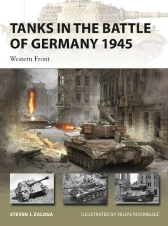 Tanks in the Battle of Germany 1945: Western Front