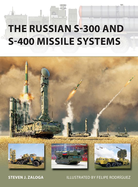 Russian S-300 & S-400 Missile Systems