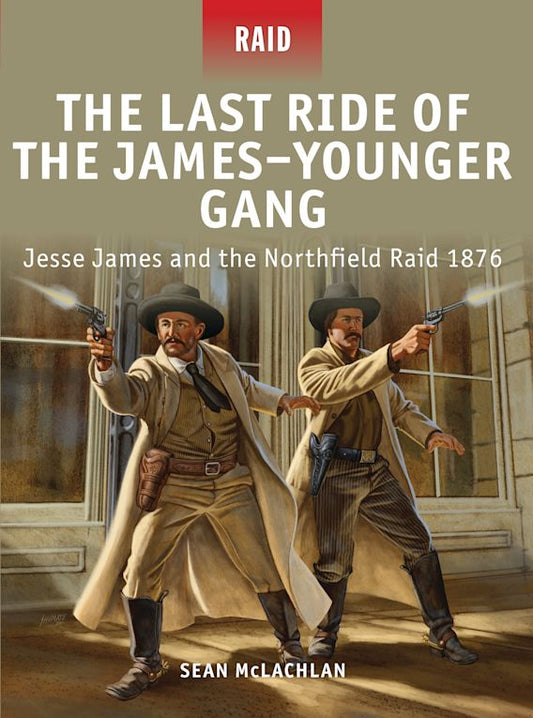 The Last Ride Of The James-Younger Gang