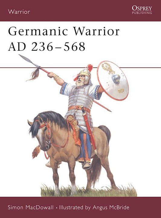 GERMANIC WARRIOR 236-568 AD