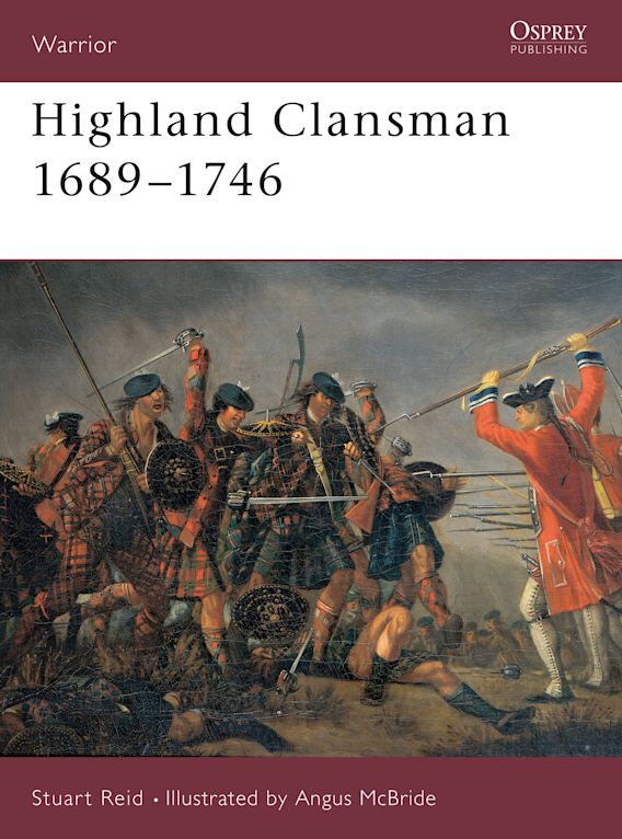 HIGHLAND CLANSMEN 1689-1746