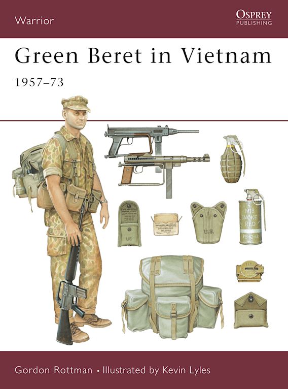 Green Beret in Vietnam 1957-73