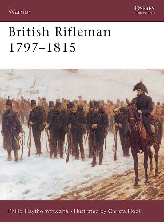 BRITISH RIFLEMAN 1797-1815