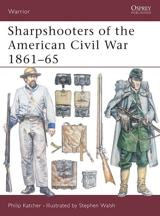 SHARPSHOOTERS /ACW 1861-65